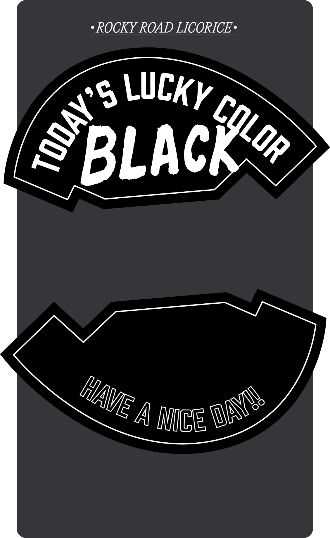 Today's lucky color is black